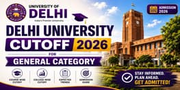 Delhi University Cutoff for General Category